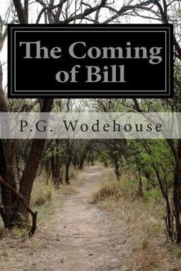 The Coming of Bill