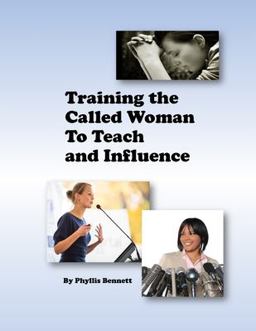 Training the Called Woman to Teach and Influence
