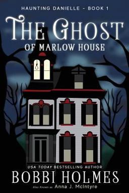 The Ghost of Marlow House The Ghost of Marlow House