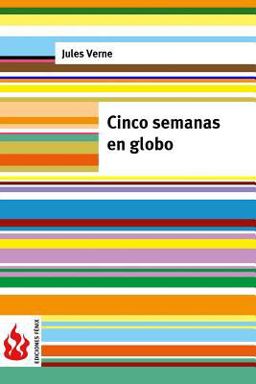 Cinco Semanas en Globo