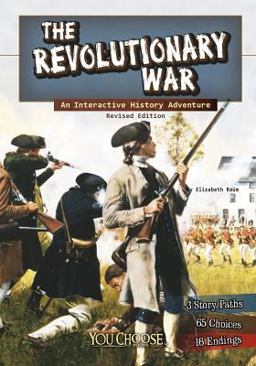 Revolutionary War An Interactive History Adventure  9781515742647 Front Cover