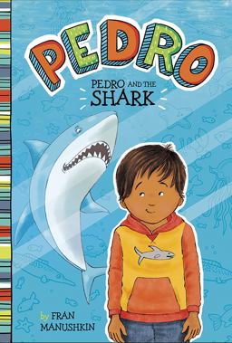 Pedro and the Shark:  9781515808756 Front Cover