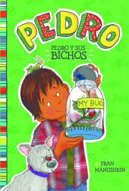 Pedro y Sus Insectos Pedro y Sus Insectos