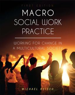 Macro Social Work Practice Working for Change in a Multicultural Society  9781516507573 Front Cover