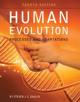 Human Evolution Processes and Adaptations 4th 9781516512218 Front Cover