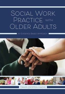 Social Work Practice with Older Adults An Evidence-Based Approach  9781516528011 Front Cover