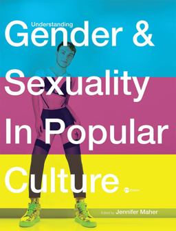 Gender Sexuality and Popular Culture (Second Edition) 2nd 9781516531929 Front Cover