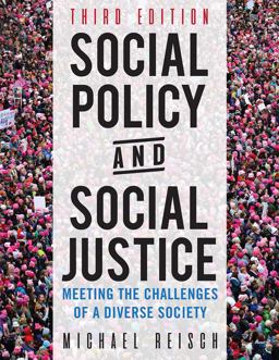 Social Policy and Social Justice Meeting the Challenges of a Diverse Society 3rd 9781516534814 Front Cover