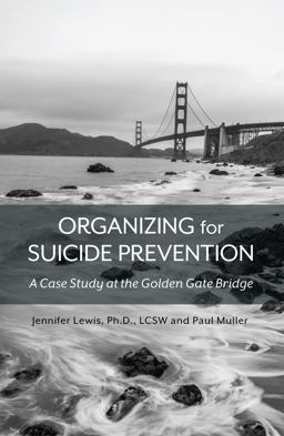 Organizing for Suicide Prevention Organizing for Suicide Prevention