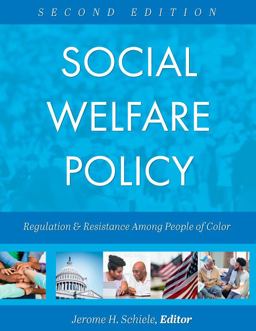 Social Welfare Policy Regulation &amp; Resistance among People of Color 2nd 9781516539260 Front Cover