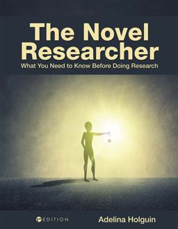 Novel Researcher What You Need to Know Before Doing Research  9781516544493 Front Cover