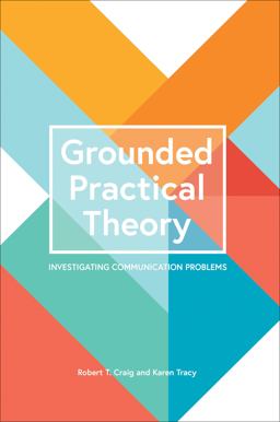 Grounded Practical Theory 1st 9781516545582 Front Cover