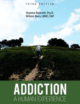 Addiction A Human Experience 3rd 9781516546589 Front Cover