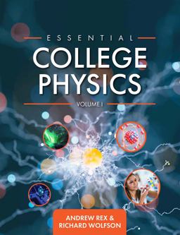 Essential College Physics Volume I 2nd 9781516548330 Front Cover