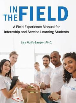 In the Field  9781516549542 Front Cover