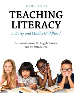 Teaching Literacy in Early and Middle Childhood 2nd 9781516565306 Front Cover