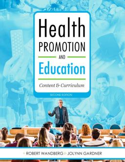 Health Promotion and Education Health Promotion and Education