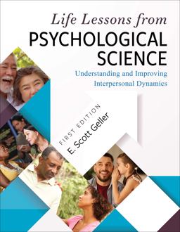 Life Lessons from Psychological Science Life Lessons from Psychological Science