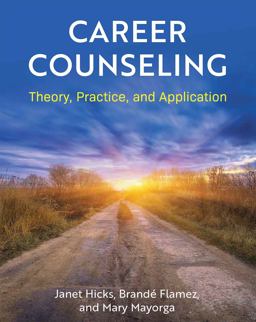 Career Counseling Theory, Practice, and Application  9781516593361 Front Cover