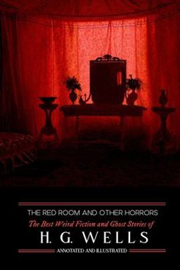 The Red Room and Other Horrors