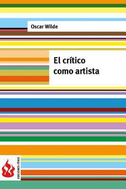 El Crítico Como Artista
