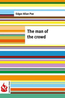 The Man of the Crowd