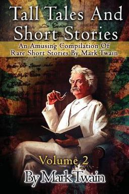 Tall Tales and Short Stories