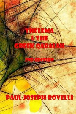 Thelema and the Greek Qabalah