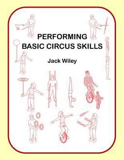 Performing Basic Circus Skills