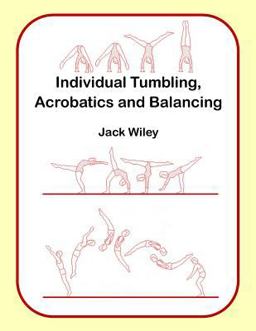 Individual Tumbling, Acrobatics and Balancing