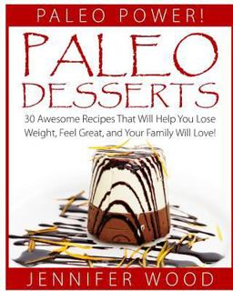 Paleo Desserts Paleo Desserts