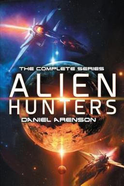 Alien Hunters: the Complete Trilogy