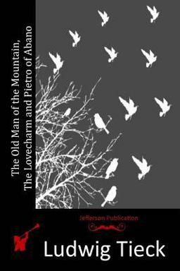 The Old Man of the Mountain, the Lovecharm and Pietro of Abano