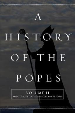 A History of the Popes