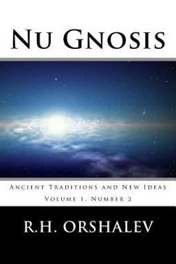 Nu Gnosis Vol 2