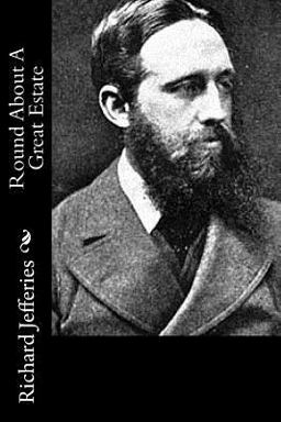 Round about a Great Estate