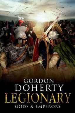 Legionary: Gods and Emperors (Legionary 5)