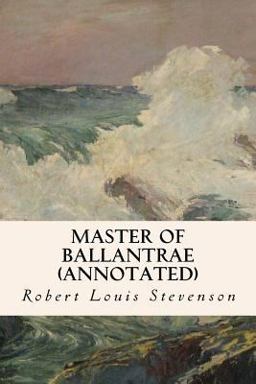 Master of Ballantrae (annotated)