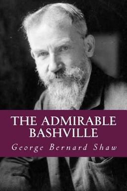 The Admirable Bashville