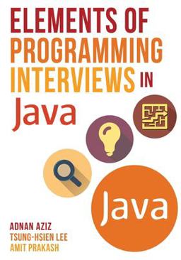 Elements of Programming Interviews in Java  9781517671273 Front Cover