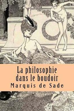 La Philosophie Dans le Boudoir