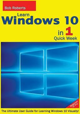 Learn Windows 10 in 1 Quick Week