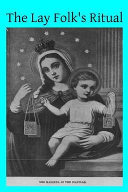 The Lay Folk's Ritual