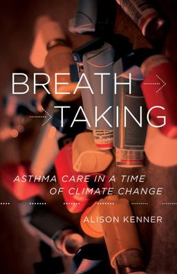 Breathtaking Asthma Care in a Time of Climate Change  9781517902872 Front Cover