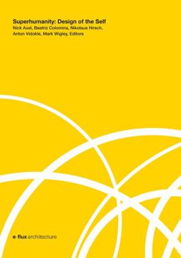 Superhumanity Design of the Self  9781517905217 Front Cover