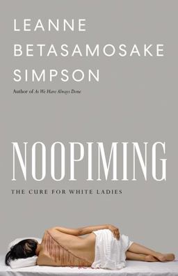 Noopiming The Cure for White Ladies  9781517911256 Front Cover