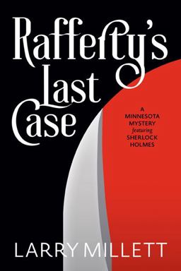 Rafferty's Last Case Rafferty's Last Case