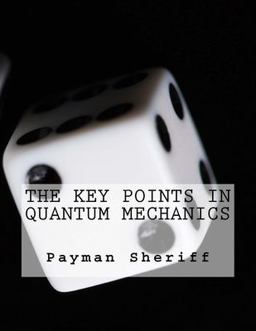 The Key Points in Quantum Mechanics