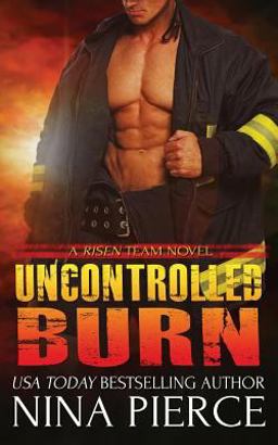 Uncontrolled Burn