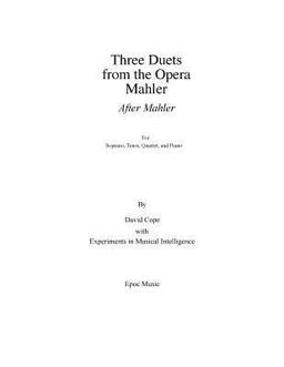 Three Duets from the Opera Mahler